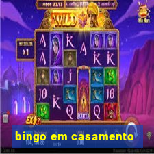 bingo em casamento